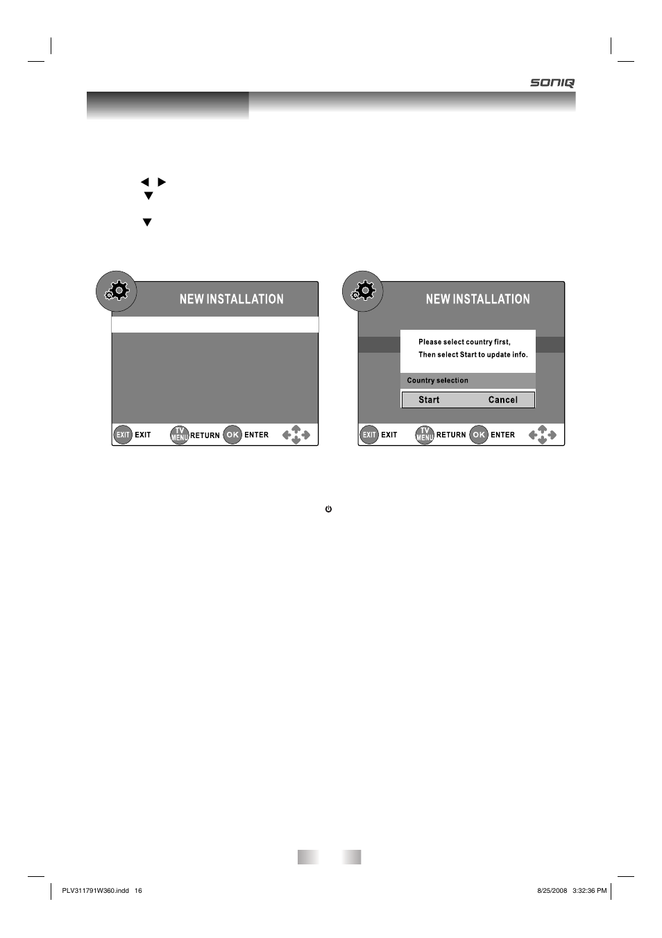 Basic operation, Turning the unit on, Turning the unit on for the first time | SONIQ QV173LTI User Manual | Page 16 / 36