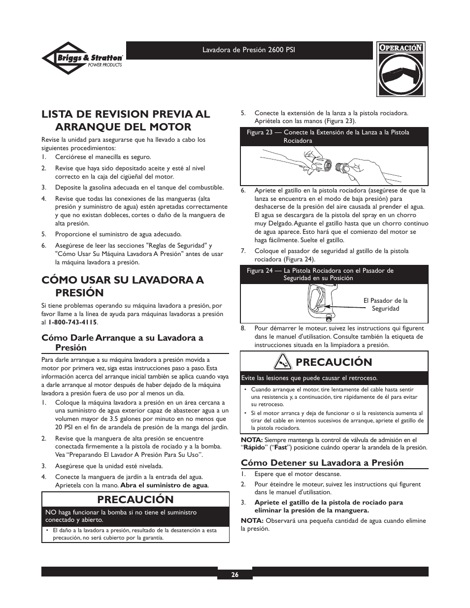 Lista de revision previa al arranque del motor, Cómo usar su lavadora a presión, Precaución | Briggs & Stratton 20216 User Manual | Page 26 / 36