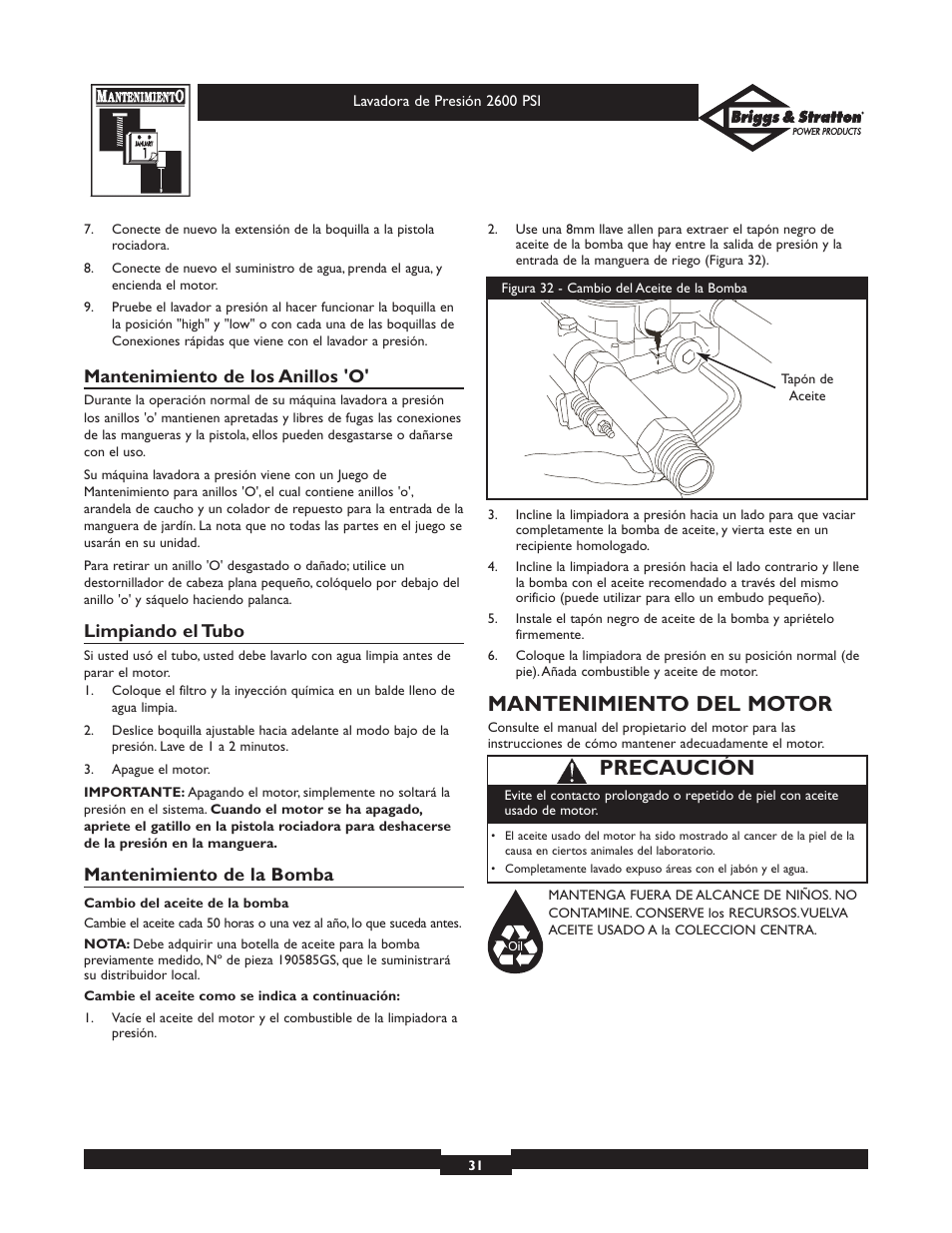 Mantenimiento del motor, Precaución, Mantenimiento de los anillos 'o | Limpiando el tubo, Mantenimiento de la bomba | Briggs & Stratton 20216 User Manual | Page 31 / 36