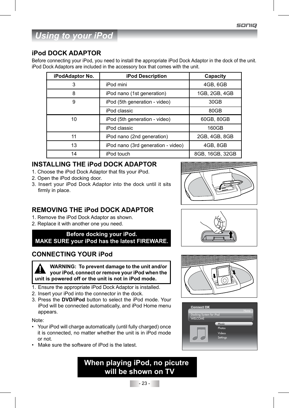 Using to your ipod, When playing ipod, no picutre will be shown on tv, Ipod dock adaptor | Installing the ipod dock adaptor, Removing the ipod dock adaptor, Connecting your ipod | SONIQ QV220LTI User Manual | Page 23 / 36