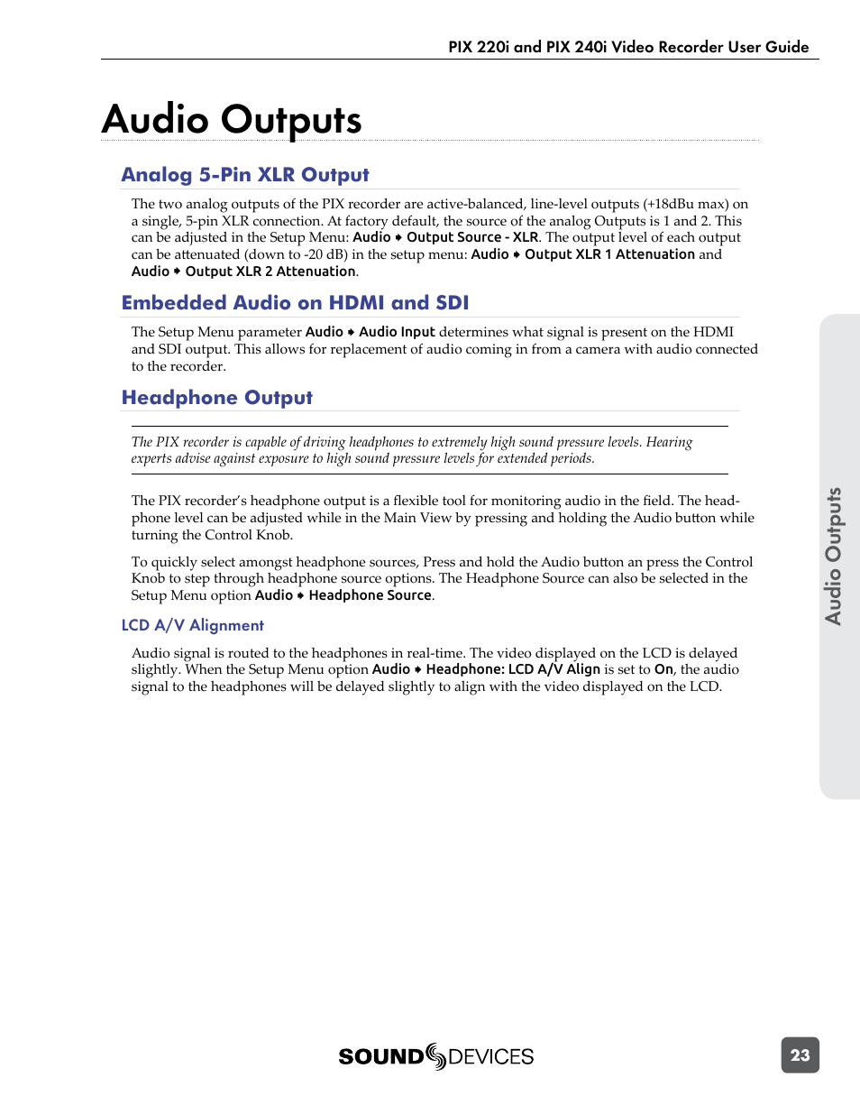 Audio outputs, Analog 5-pin xlr output, Embedded audio on hdmi and sdi | Headphone output | Sound Devices PIX 220i User Manual | Page 25 / 75