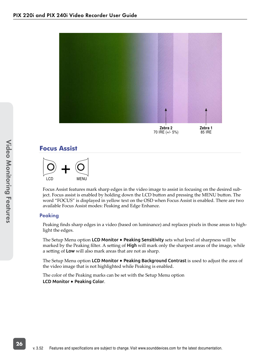 Focus assist, Video monit or ing f eatur es | Sound Devices PIX 220i User Manual | Page 28 / 75