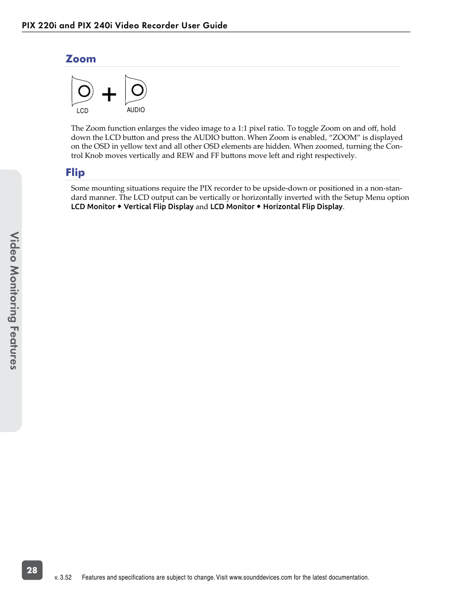 Zoom, Flip, Zoom flip | Video monit or ing f eatur es | Sound Devices PIX 220i User Manual | Page 30 / 75