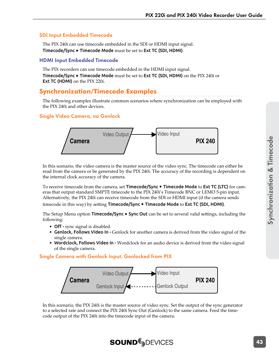 Synchronization/timecode examples, See “sdi input em, Sync hr onization & t imecode | Camera a, Camera b, Pix 240 camera, Pix 240 a camera a, Audio recorder | Sound Devices PIX 220i User Manual | Page 45 / 75