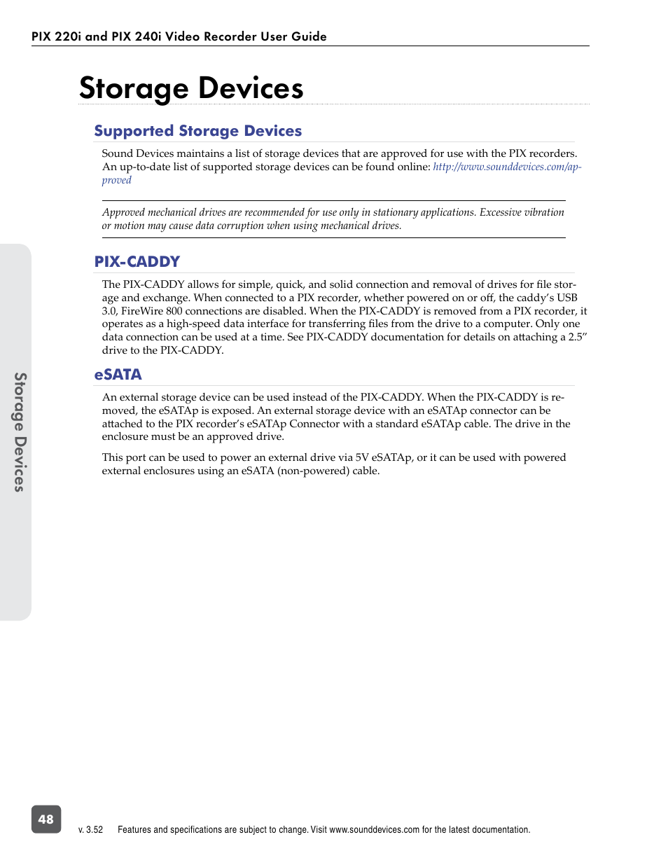 Storage devices, Supported storage devices, Pix-caddy | Esata, Supported storage devices pix-caddy, Stor ag e de vices | Sound Devices PIX 220i User Manual | Page 50 / 75