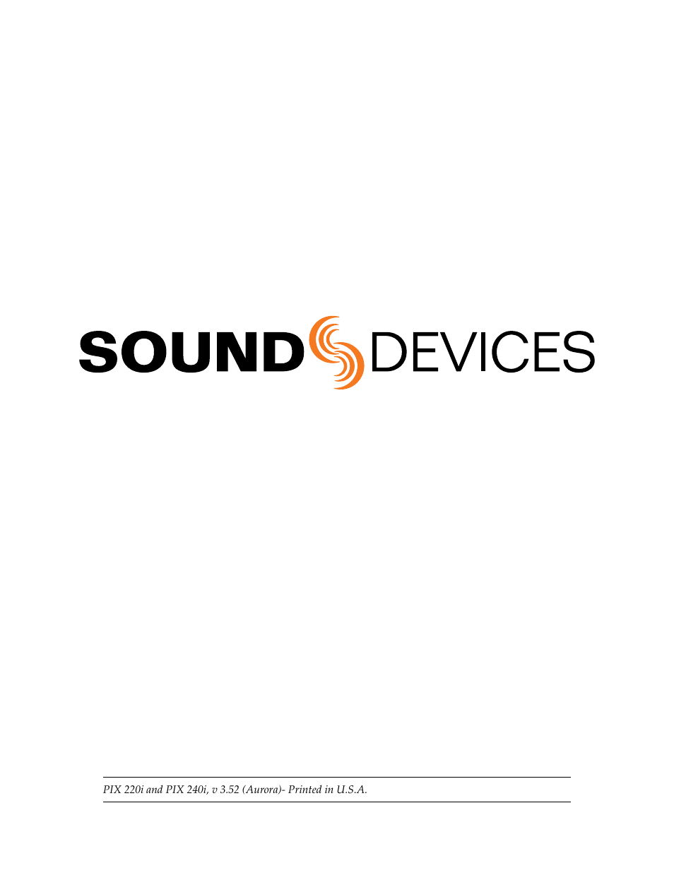 Sound Devices PIX 220i User Manual | Page 75 / 75