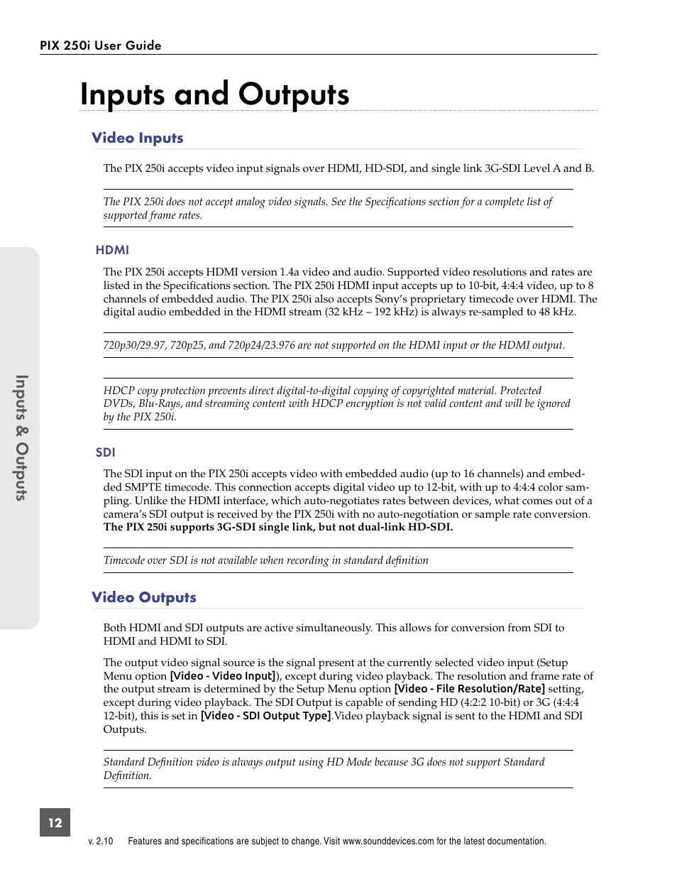 Inputs and outputs, Video inputs, Video outputs | Video inputs video outputs | Sound Devices PIX 250i User Manual | Page 18 / 86