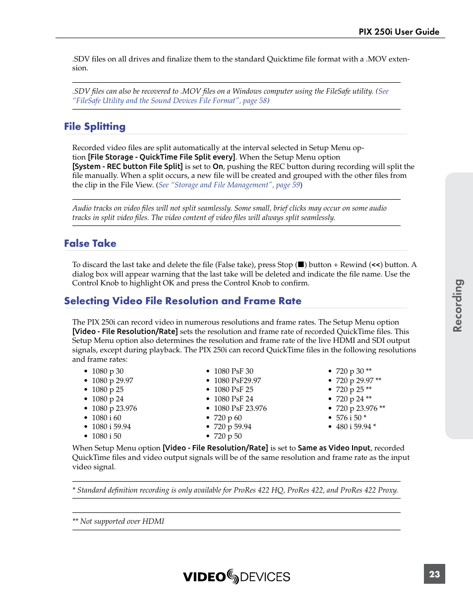File splitting, False take, Selecting video file resolution and frame rate | Recor ding | Sound Devices PIX 250i User Manual | Page 29 / 86