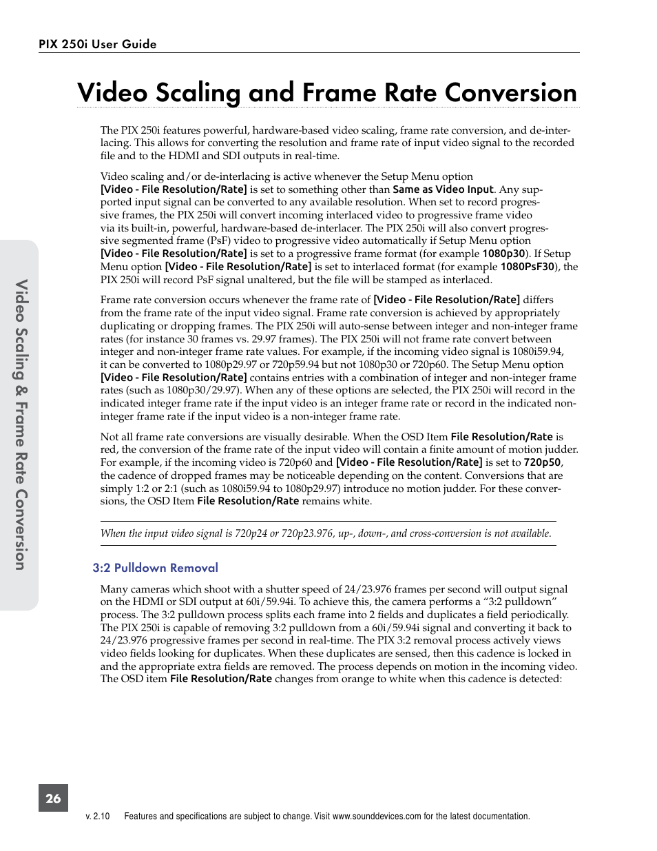 Video scaling and frame rate conversion, See “video scal, Video scaling & f rame r at e con ver sion | Sound Devices PIX 250i User Manual | Page 32 / 86