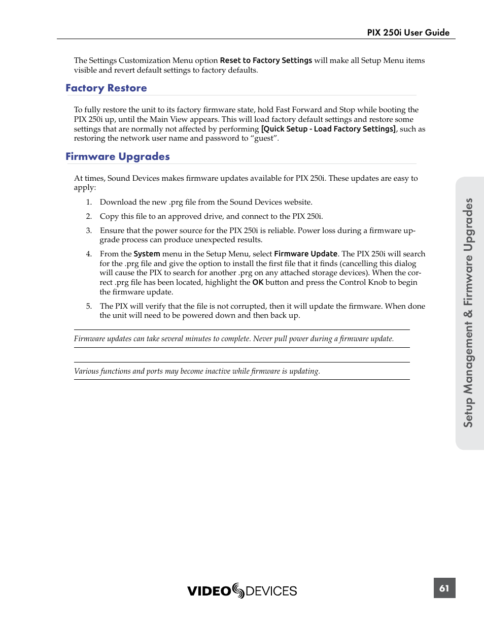 Factory restore, Firmware upgrades, Factory restore firmware upgrades | Se tup manag ement & f ir m w ar e u pg rades | Sound Devices PIX 250i User Manual | Page 67 / 86