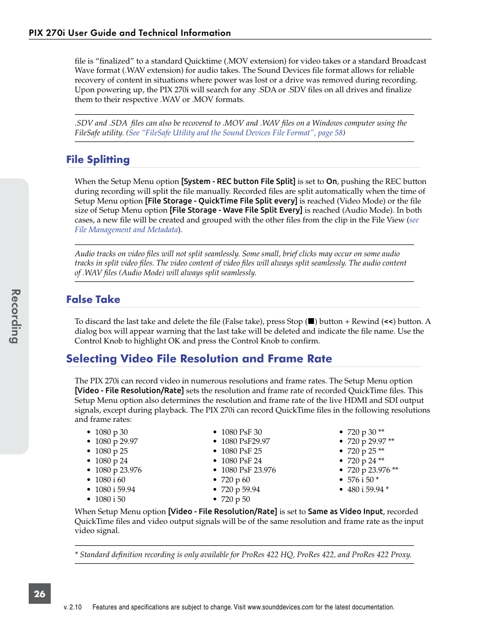 File splitting, False take, Selecting video file resolution and frame rate | Recor ding | Sound Devices PIX 270i User Manual | Page 32 / 99