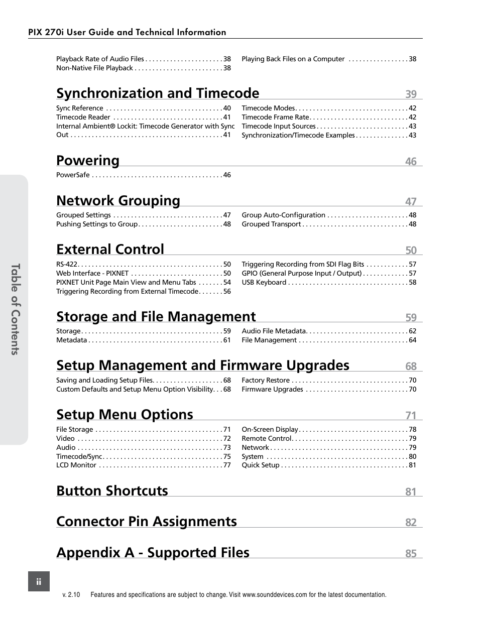 Synchronization and timecode, Powering, Network grouping | External control, Storage and file management, Setup management and firmware upgrades, Setup menu options, Button shortcuts, Connector pin assignments, Appendix a - supported files | Sound Devices PIX 270i User Manual | Page 4 / 99