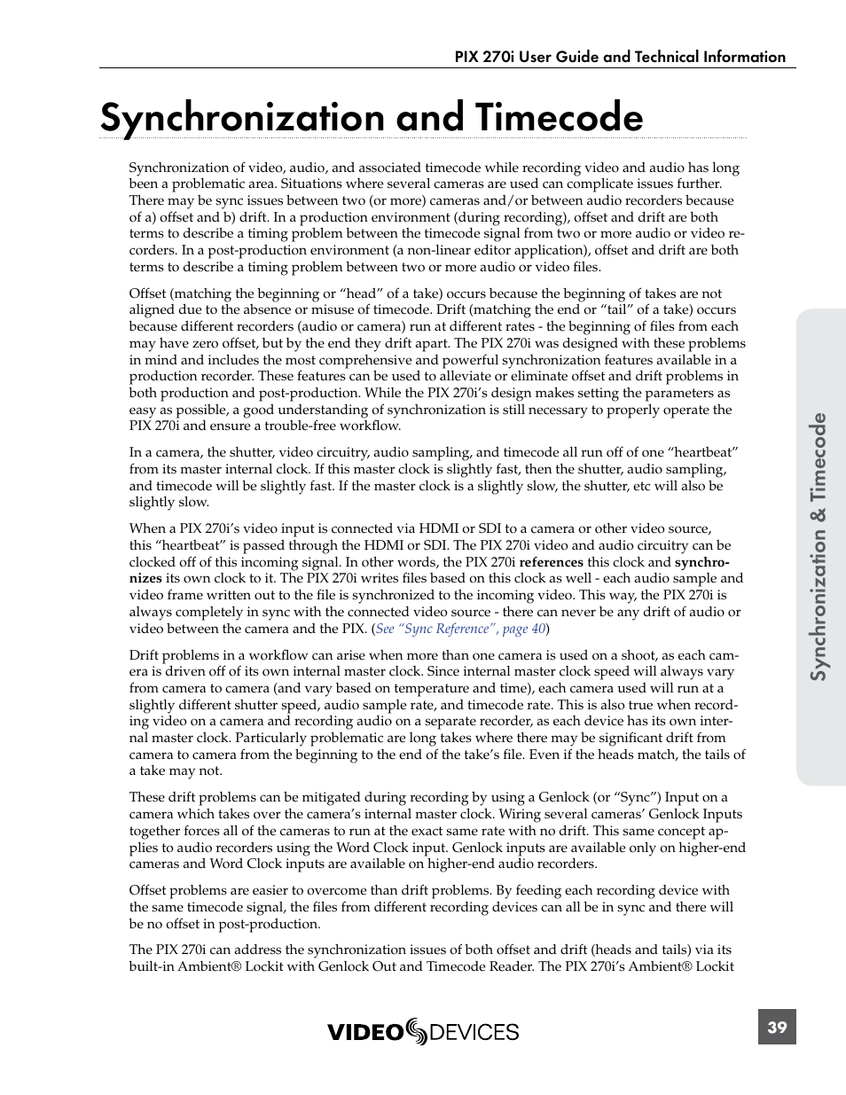 Synchronization and timecode, See “synchronization and timecode, Sync hr onization & t imecode | Sound Devices PIX 270i User Manual | Page 45 / 99