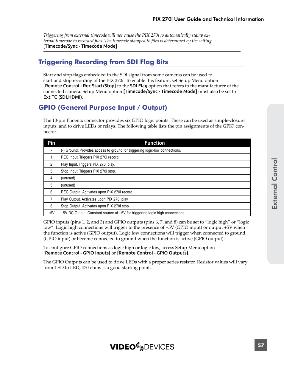 Triggering recording from sdi flag bits, Gpio (general purpose input / output), See “gpio (general purpose input / out | Ext er nal contr ol | Sound Devices PIX 270i User Manual | Page 63 / 99