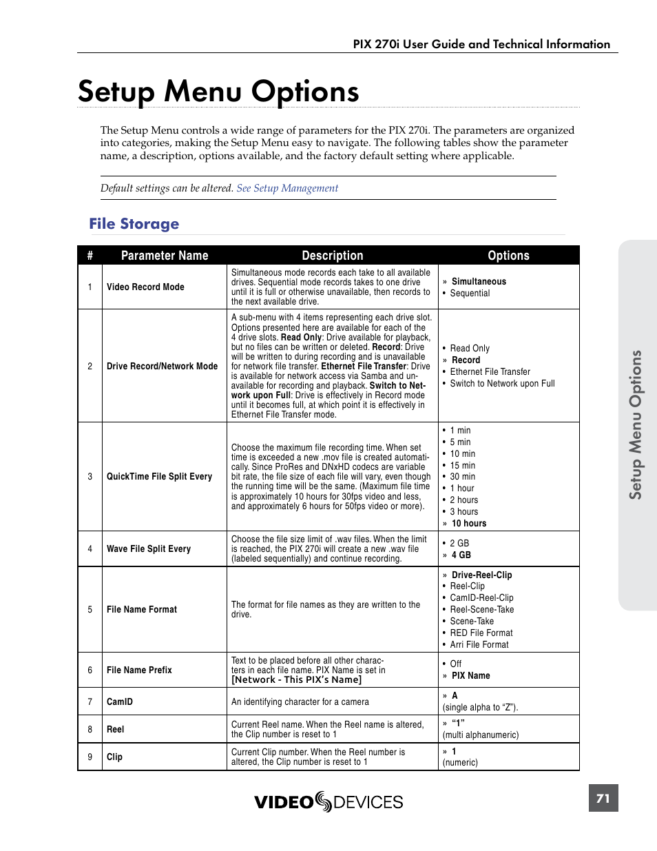 Setup menu options, File storage, See “setup | Se tup menu op tions | Sound Devices PIX 270i User Manual | Page 77 / 99
