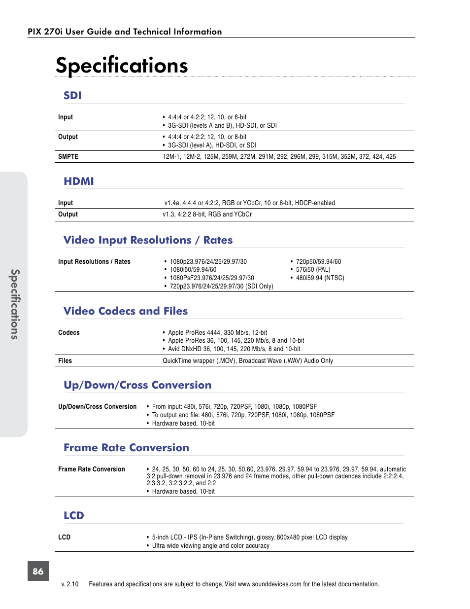 Specifications, Hdmi, Video input resolutions / rates | Video codecs and files, Up/down/cross conversion, Frame rate conversion | Sound Devices PIX 270i User Manual | Page 92 / 99