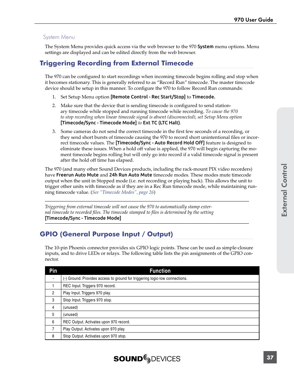Triggering recording from external timecode, Gpio (general purpose input / output), See “gpio (general purpose input / out | Ext er nal contr ol | Sound Devices 970 User Manual | Page 43 / 74