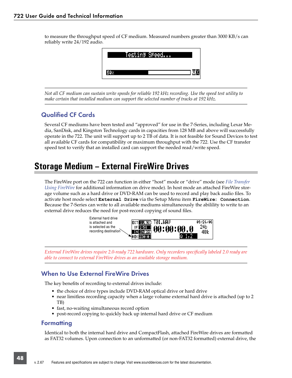 Qualified cf cards, Storage medium – external firewire drives, When to use external firewire drives | Formatting, When to use external firewire drives formatting | Sound Devices 722 User Manual | Page 50 / 80