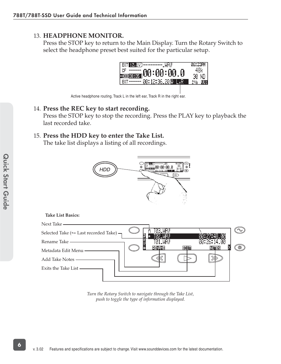 Quic k s tar t guide, Headphone monitor, Press the rec key to start recording | Press the hdd key to enter the take list, The take list displays a listing of all recordings | Sound Devices 788T User Manual | Page 14 / 180