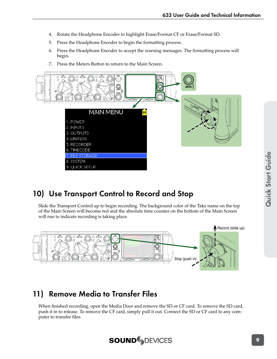 10) use transport control to record and stop, 11) remove media to transfer files, Quic k s tar t guide | Sound Devices 633 User Manual | Page 15 / 84