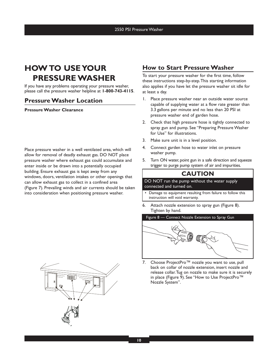 How to use your pressure washer, Pressure washer location, How to start pressure washer | Caution | Briggs & Stratton 20250 User Manual | Page 10 / 40