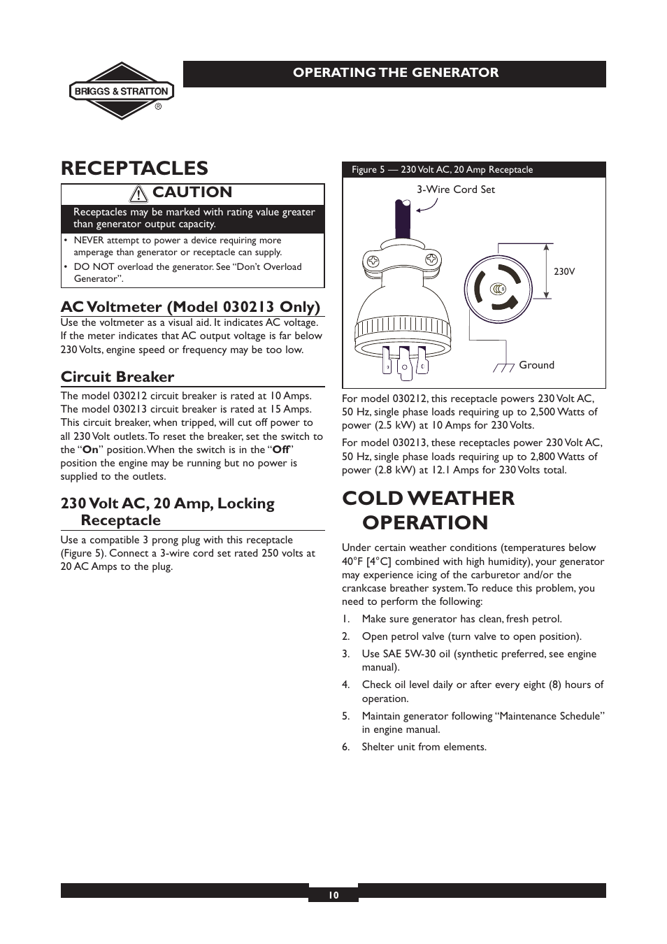 Receptacles, Cold weather operation, Circuit breaker | Caution | Briggs & Stratton 030213 User Manual | Page 10 / 16