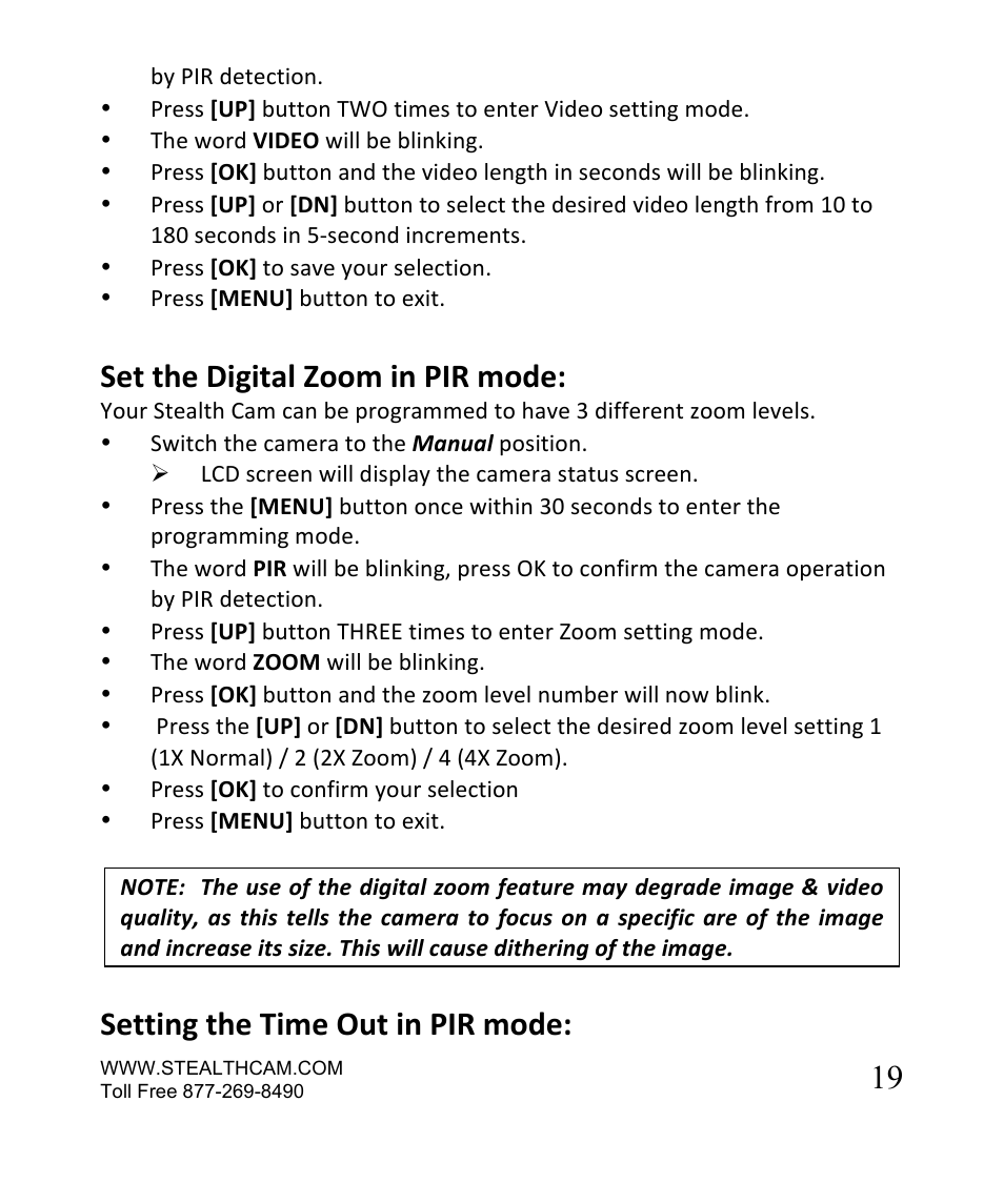 Set the digital zoom in pir mode, Setting the time out in pir mode | Stealth Cam STC-SN854NG Sniper Shadow User Manual | Page 19 / 40