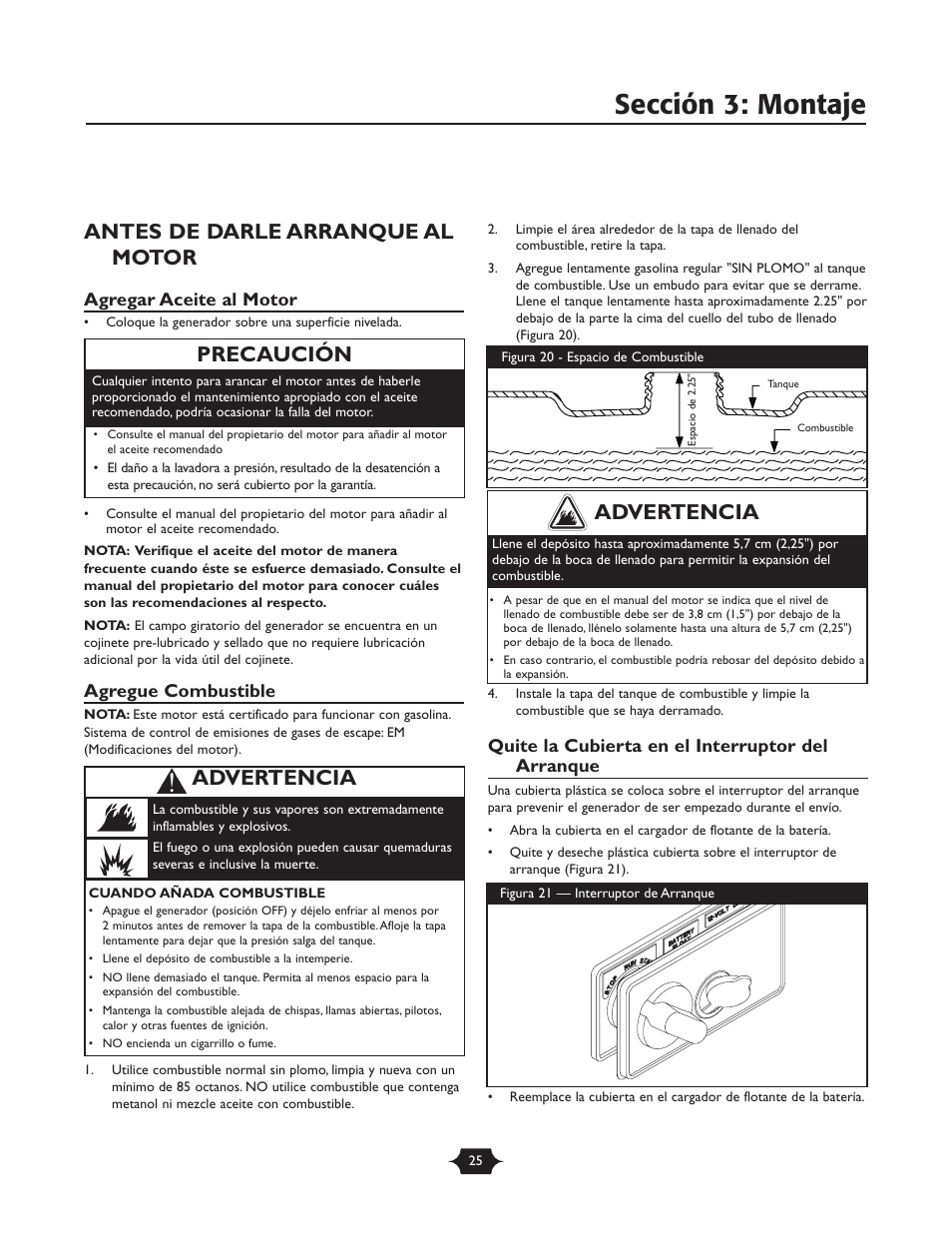 Sección 3: montaje, Antes de darle arranque al motor, Advertencia | Precaución, Agregar aceite al motor, Agregue combustible, Quite la cubierta en el interruptor del arranque | Briggs & Stratton 30237 User Manual | Page 25 / 36