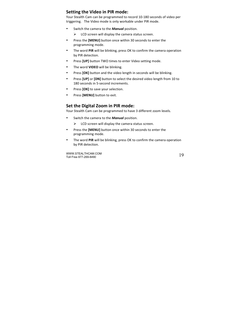 19 setting the video in pir mode, Set the digital zoom in pir mode | Stealth Cam STC-U840IRS1 UNIT-S1-Presets User Manual | Page 19 / 42
