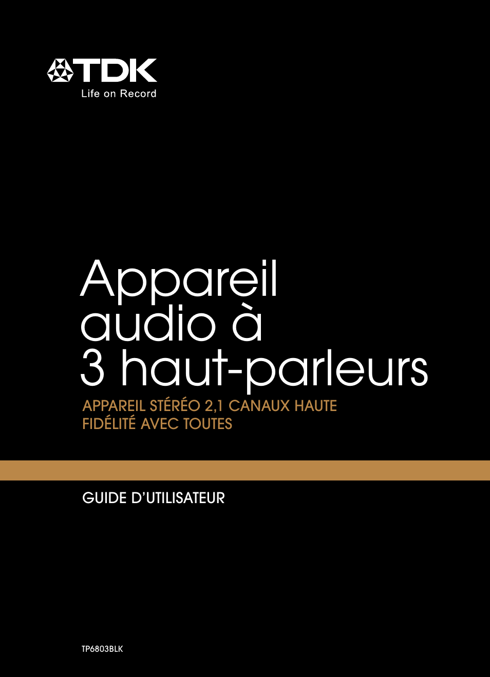 63952339c_tp6803blk_3speaker_fr_1, Appareil audio à 3 haut-parleurs | TDK TP6803 3 Speaker Boombox User Manual | Page 27 / 78