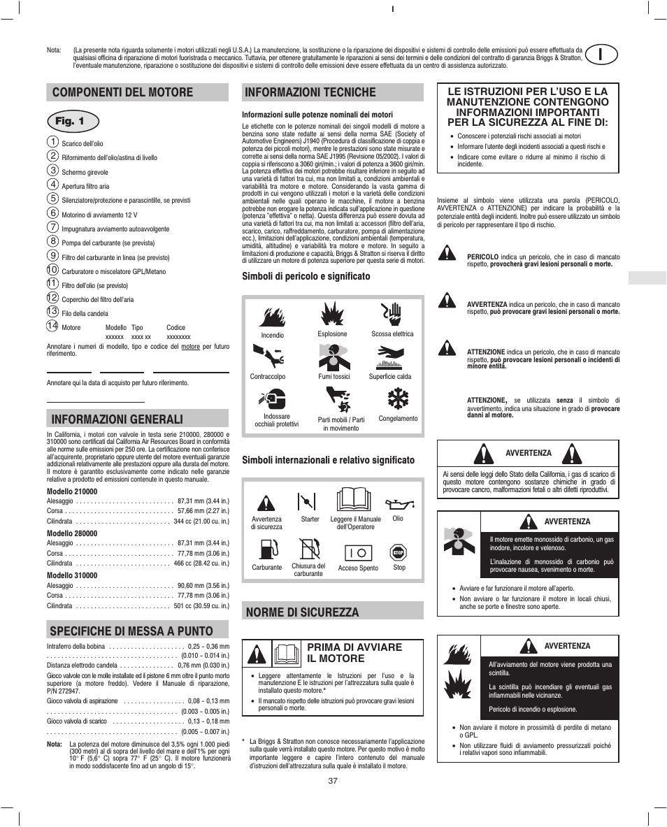 Componenti del motore, Informazioni generali, Specifiche di messa a punto | Informazioni tecniche, Norme di sicurezza | Briggs & Stratton 280000 User Manual | Page 39 / 76