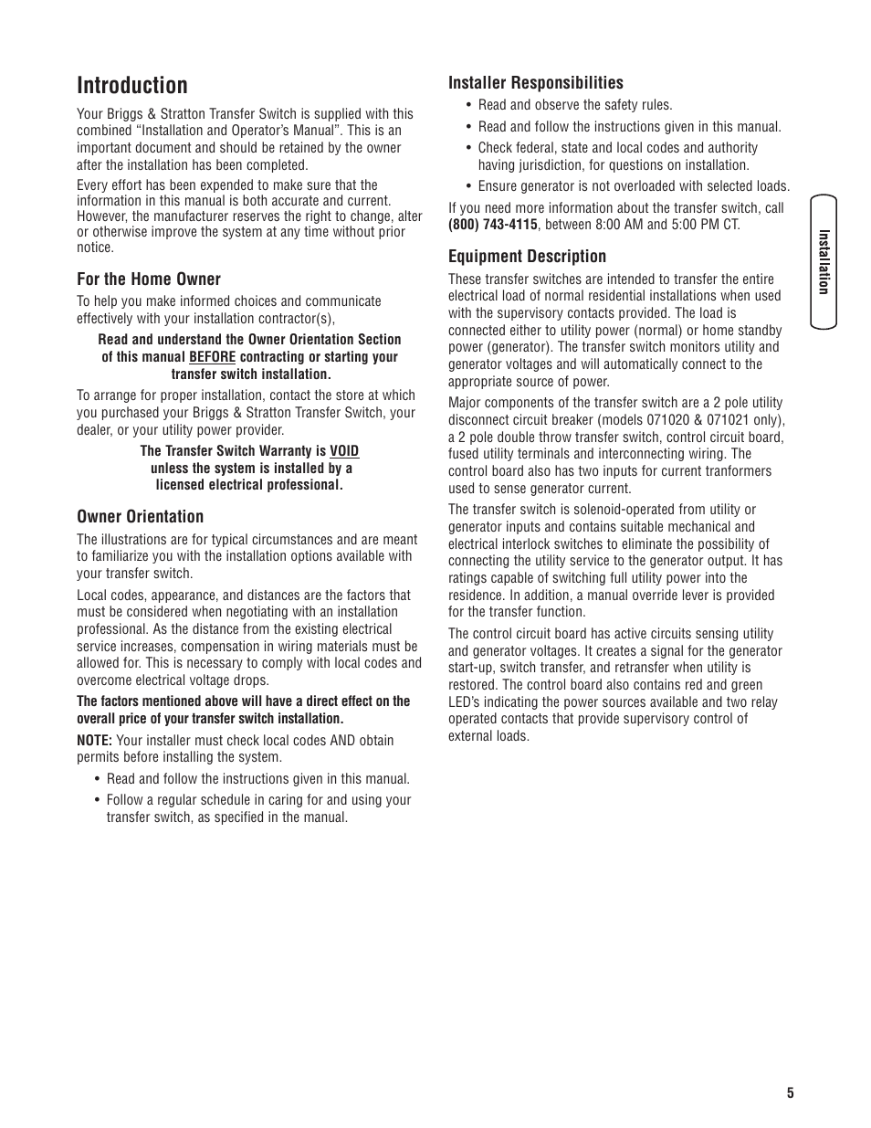 Introduction, For the home owner, Owner orientation | Installer responsibilities, Equipment description, Introducción, Para el propietario doméstico, Orientación para el propietario, Responsabilidades del instal, Descripción del equipo | Briggs & Stratton 071019 User Manual | Page 5 / 44
