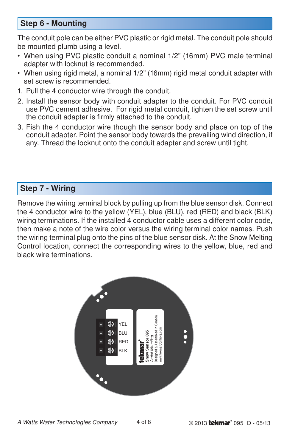 Step 7 - wiring, Step 6 - mounting | tekmar 095 Snow Sensor User Manual | Page 4 / 8