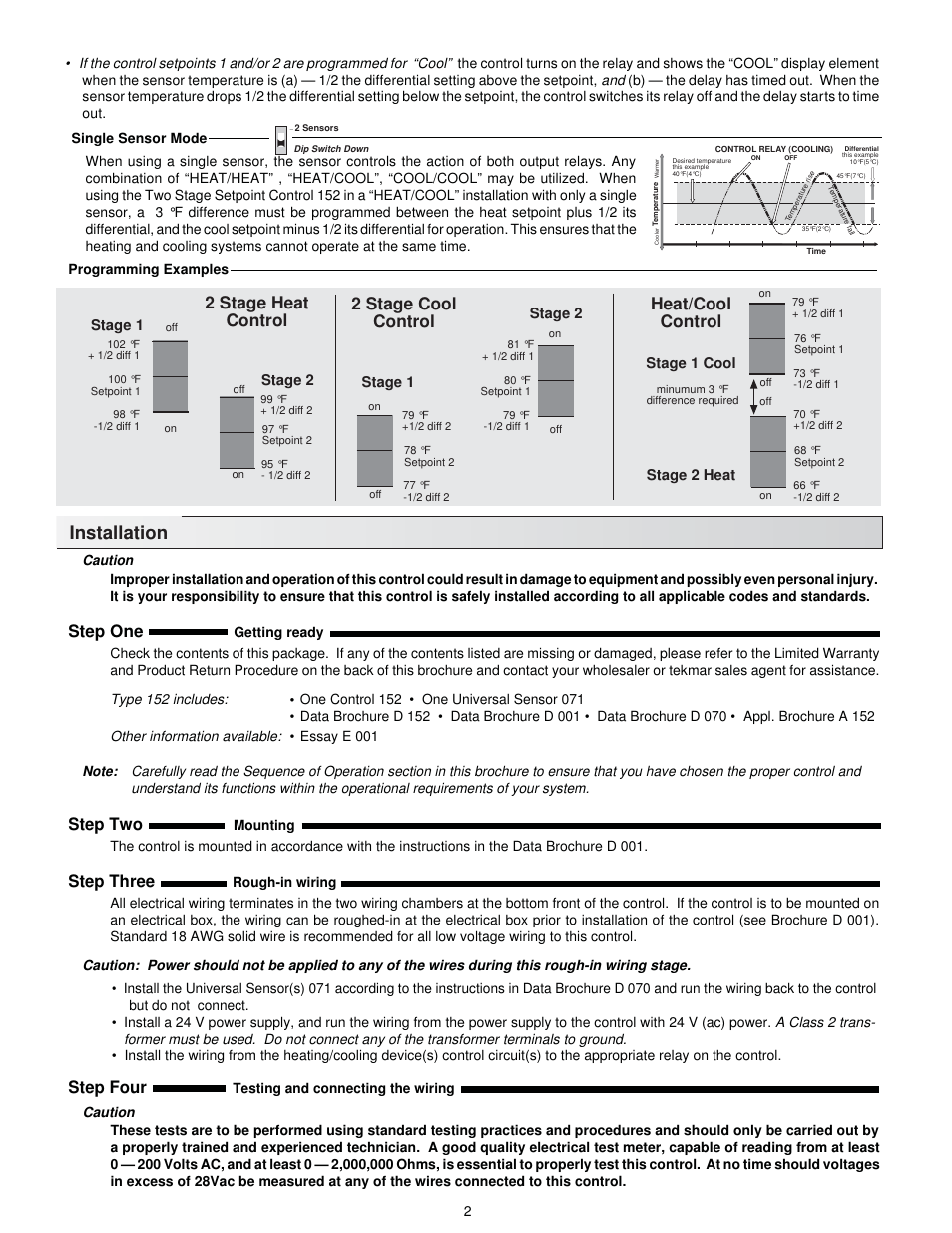 Installation, Step four, Step one | Step two, Step three, 2 stage cool control, Heat/cool control, 2 stage heat control | tekmar 152 Two Stage Setpoint Control User Manual | Page 2 / 4