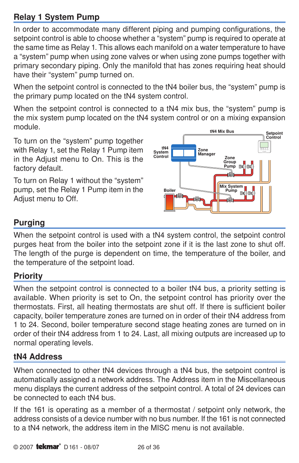 Relay 1 system pump, Purging, Priority | Tn4 address | tekmar 161 Setpoint Control Installation User Manual | Page 26 / 36