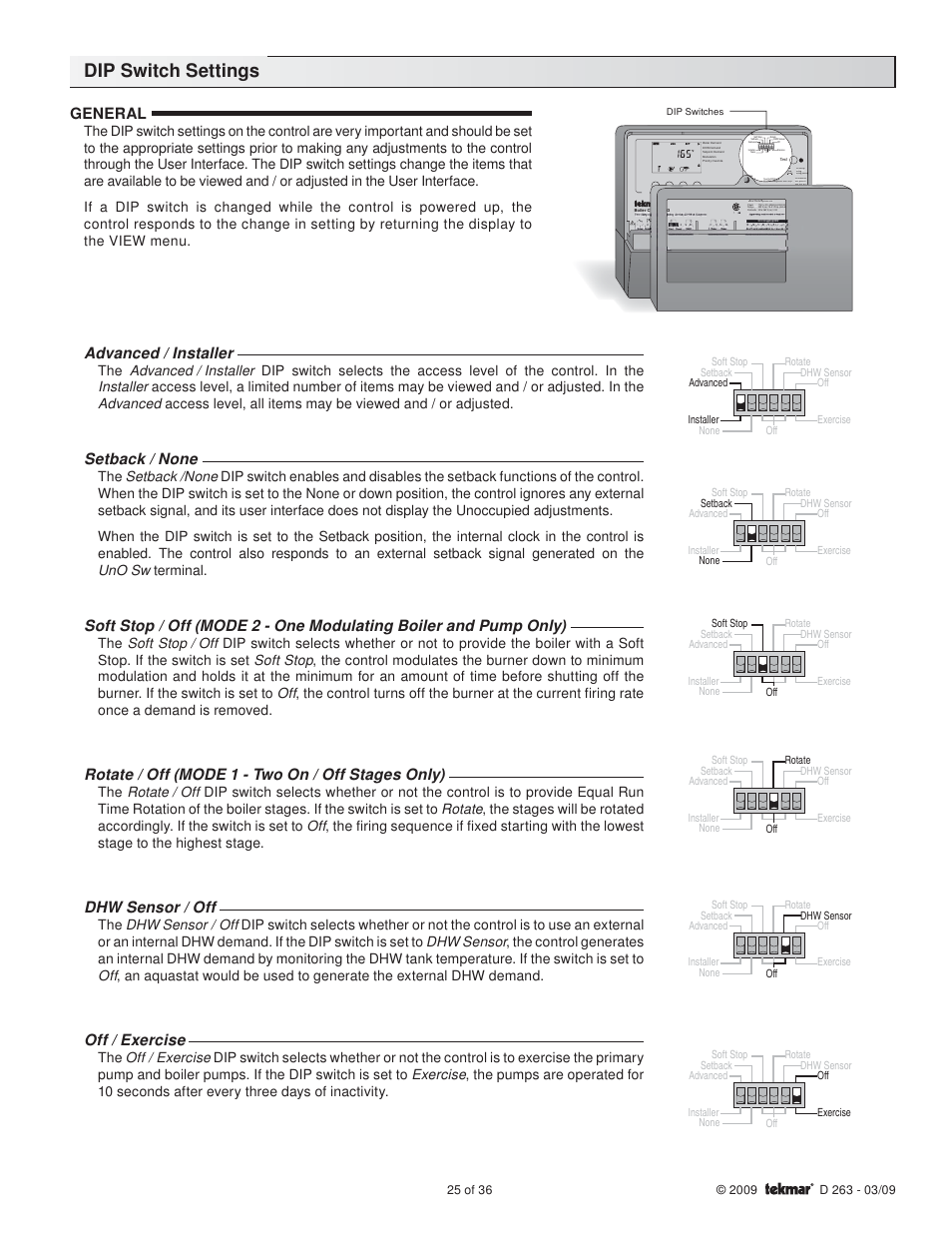 Dip switch settings, General, Advanced / installer | Setback / none, Rotate / off (mode 1 - two on / off stages only), Dhw sensor / off, Off / exercise | tekmar 263 Boiler Control User Manual | Page 25 / 36