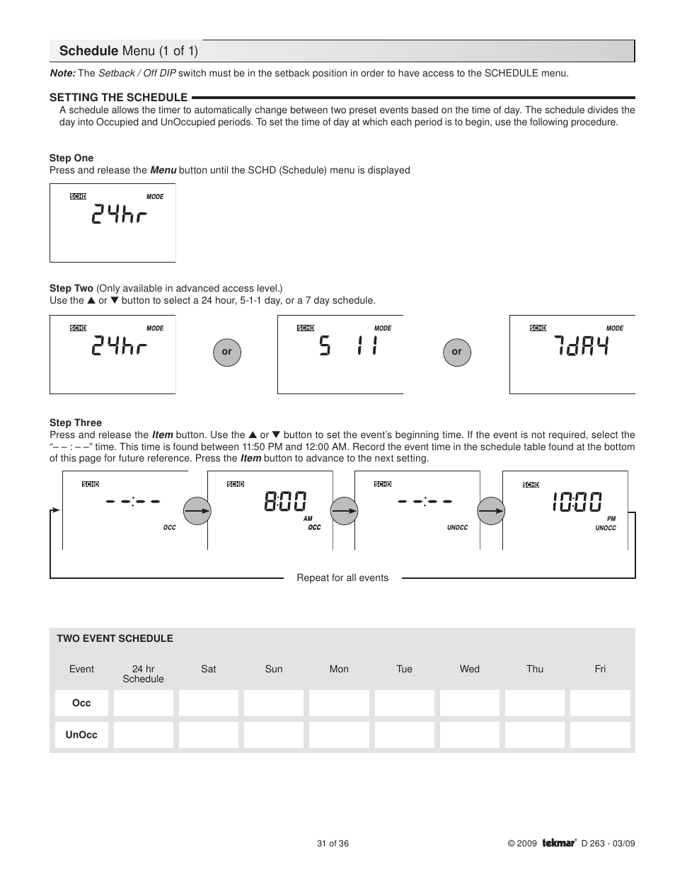 Schedule menu (1 of 1) | tekmar 263 Boiler Control User Manual | Page 31 / 36