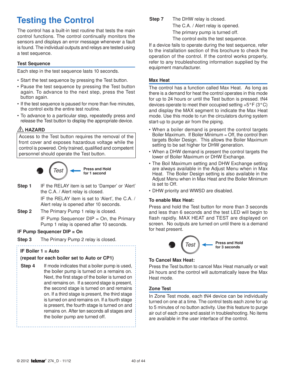 Testing the control | tekmar 274 Boiler Control User Manual | Page 40 / 44