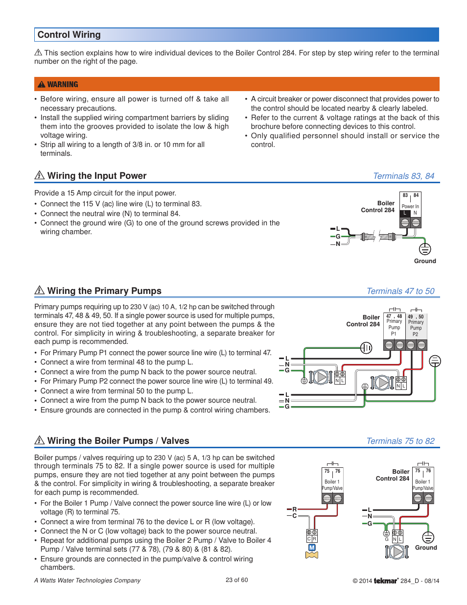 Wiring the input power, Control wiring wiring the primary pumps, Wiring the boiler pumps / valves | Terminals 83, 84, Terminals 47 to 50, Terminals 75 to 82 | tekmar 284 Boiler Control User Manual | Page 23 / 60