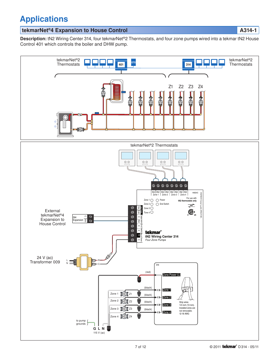 Applications, Tekmarnet, Description: tn2 wiring center 314, four tekmarnet | Z1 z2 z3 z4, 4expansion to house control, 2thermostats tekmarnet, 2thermostats | tekmar 314 tN2 Wiring Center Installation User Manual | Page 7 / 12