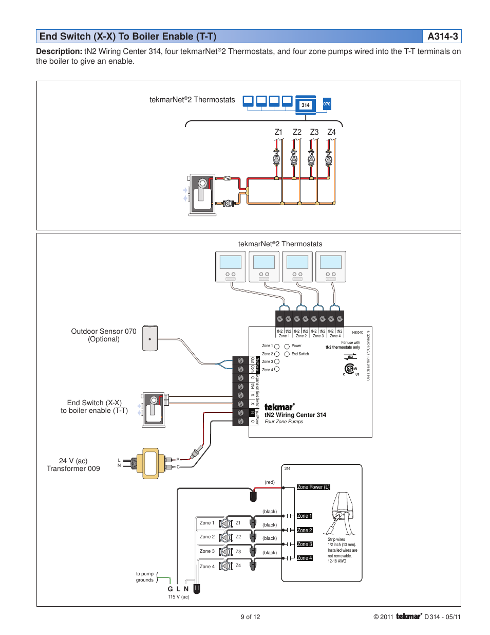 End switch (x-x) to boiler enable (t-t) a314-3, Description: tn2 wiring center 314, four tekmarnet, Z1 z2 z3 z4 | Tekmarnet, 2 thermostats, Outdoor sensor 070 (optional) | tekmar 314 tN2 Wiring Center Installation User Manual | Page 9 / 12
