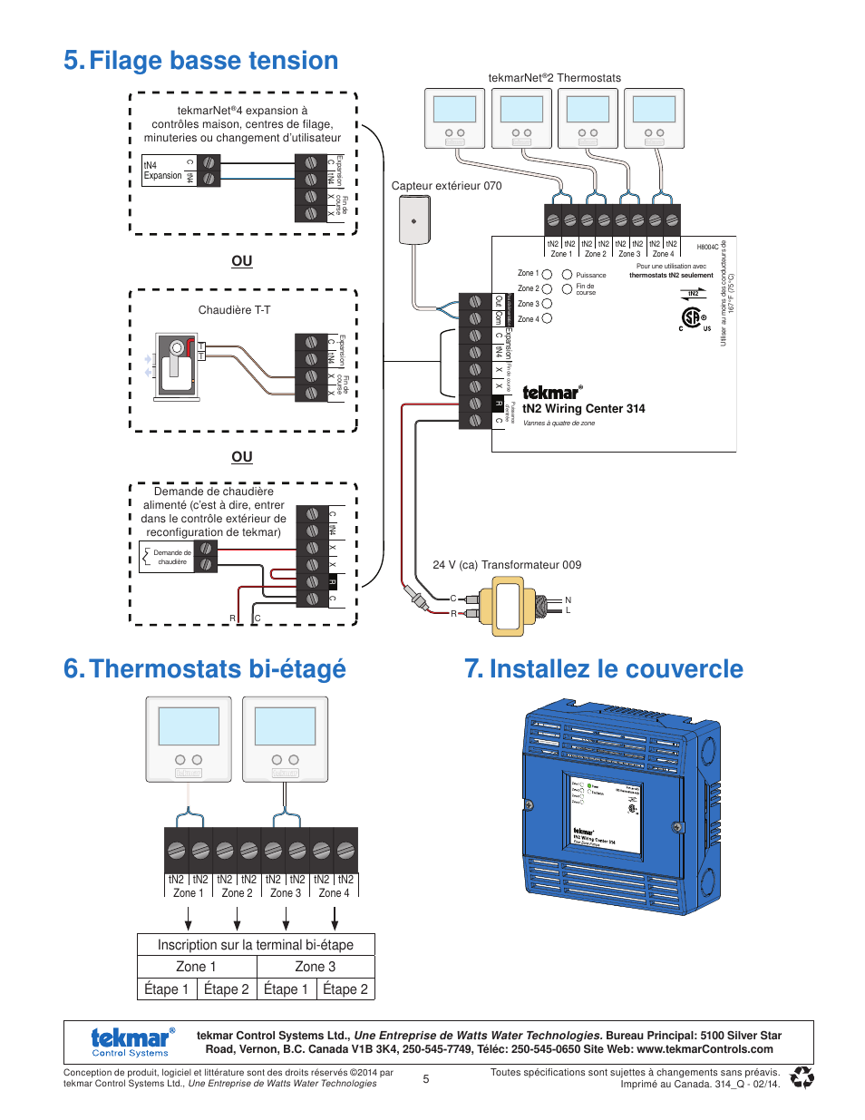 Thermostats bi-étagé, Installez le couvercle, Filage basse tension | tekmar 314 tN2 Wiring Center Quick Start User Manual | Page 5 / 8