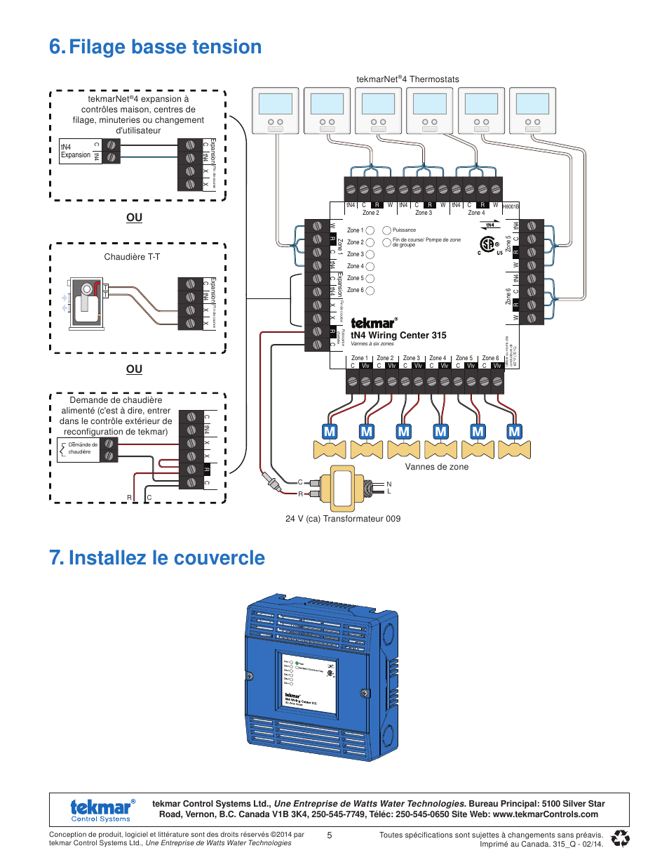 Filage basse tension, Installez le couvercle, Tn4 wiring center 315 | tekmar 315 tN4 Wiring Center Quick Start User Manual | Page 5 / 8
