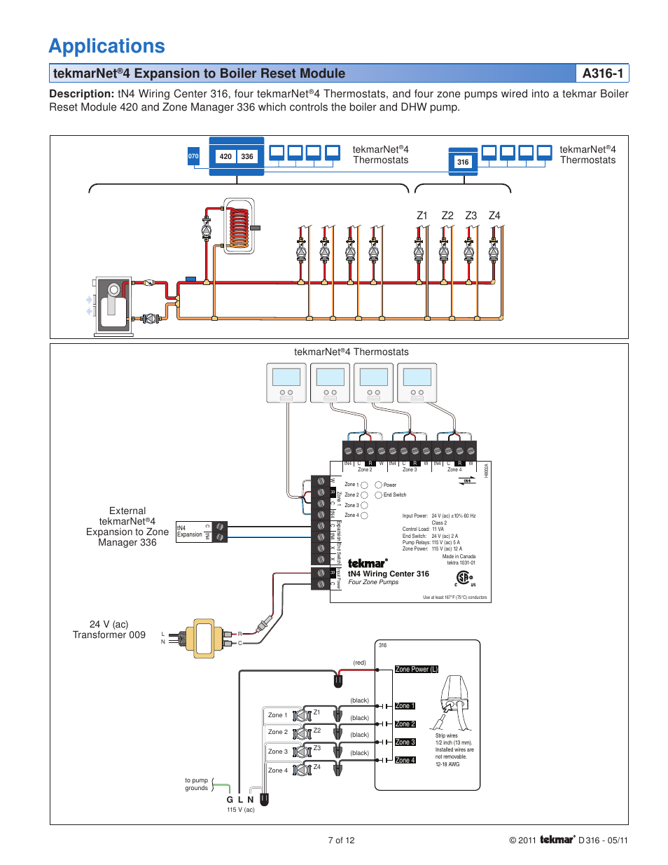 Applications, Tekmarnet, Description: tn4 wiring center 316, four tekmarnet | Z1 z2 z3 z4, 4expansion to zone manager 336, 4thermostats tekmarnet, 4thermostats | tekmar 316 tN4 Wiring Center Installation User Manual | Page 7 / 12