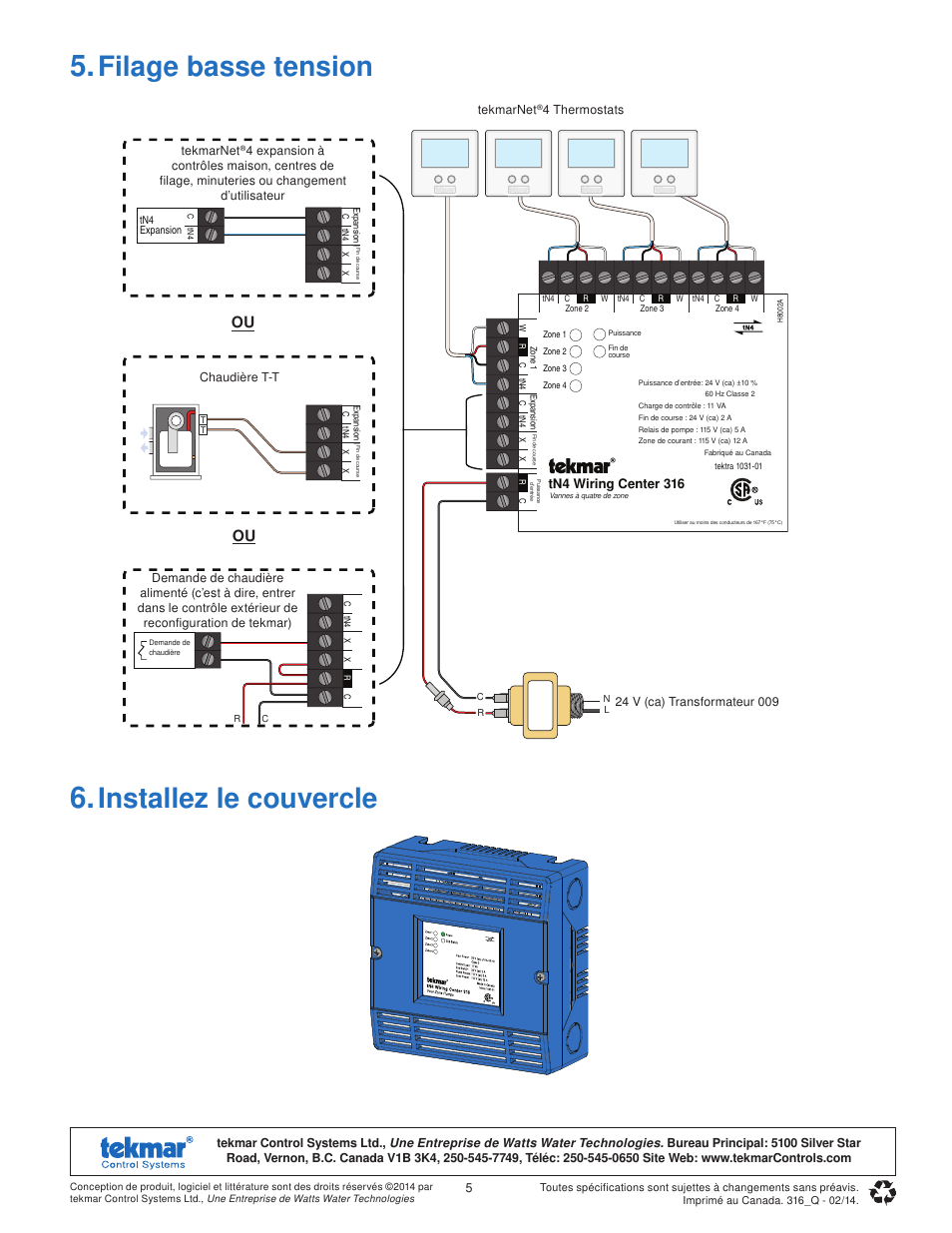 Installez le couvercle, Filage basse tension | tekmar 316 tN4 Wiring Center Quick Start User Manual | Page 5 / 8