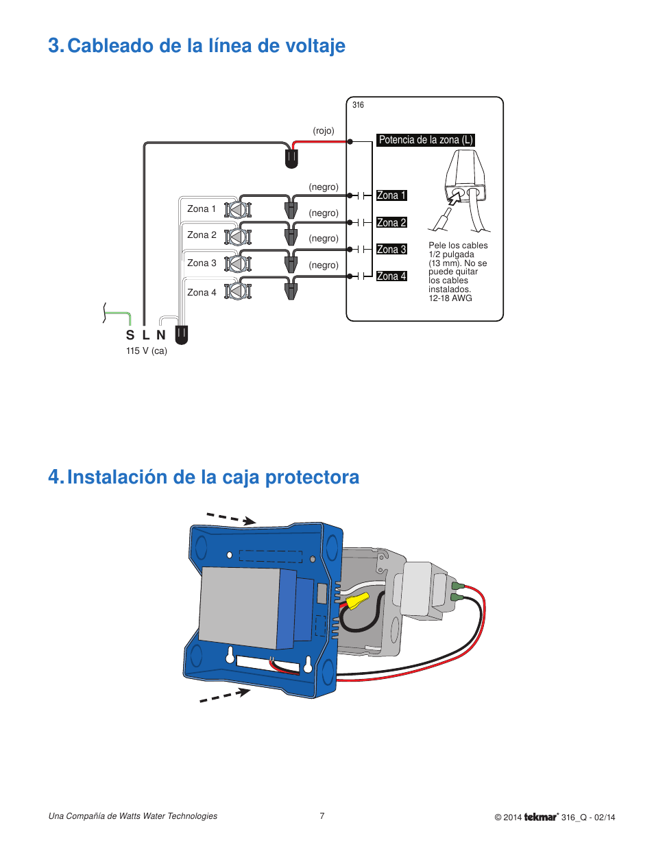 Cableado de la línea de voltaje, Instalación de la caja protectora | tekmar 316 tN4 Wiring Center Quick Start User Manual | Page 7 / 8