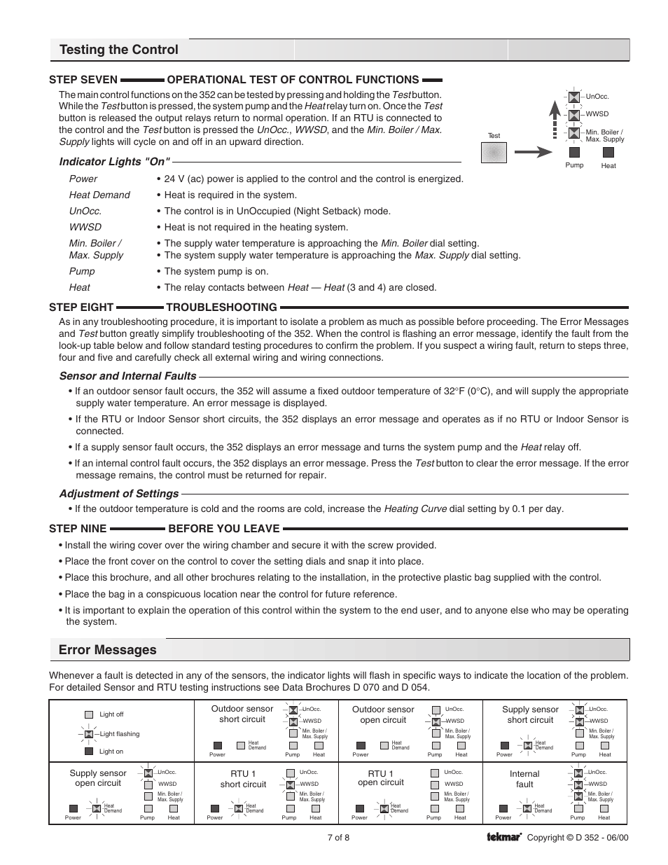 Testing the control, Error messages, Step seven operational test of control functions | Indicator lights "on, Step eight troubleshooting, Sensor and internal faults, Adjustment of settings, Step nine before you leave | tekmar 352 House Control User Manual | Page 7 / 8