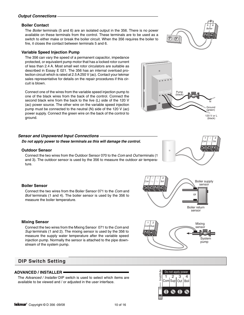 Dip switch setting, Output connections boiler contact, Variable speed injection pump | Sensor and unpowered input connections, Outdoor sensor, Boiler sensor, Mixing sensor, Advanced / installer | tekmar 356 Mixing Control User Manual | Page 10 / 16