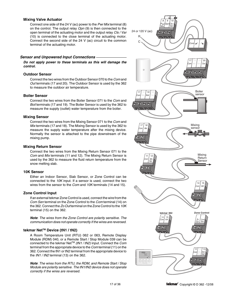 Mixing valve actuator, Sensor and unpowered input connections, Outdoor sensor | Boiler sensor, Mixing sensor, Mixing return sensor, 10k sensor, Zone control input, Tekmar net, Device (tn1 / tn2) | tekmar 362 Mixing Control Installation User Manual | Page 17 / 36
