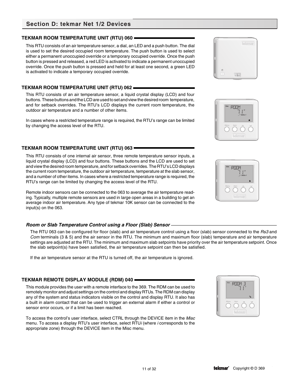 Tekmar net 1/2 devices, Tekmar room temperature unit (rtu) 060, Tekmar room temperature unit (rtu) 062 | Tekmar room temperature unit (rtu) 063, Tekmar remote display module (rdm) 040 | tekmar 369 Zone Control Installation User Manual | Page 11 / 32